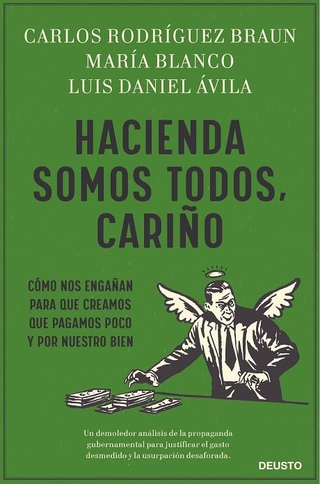 HACIENDA SOMOS TODOS, CARIÑO | 9788423432141 | BLANCO GONZÁLEZ, MARÍA / RODRÍGUEZ BRAUN, CARLOS / ÁVILA, LUIS DANIEL