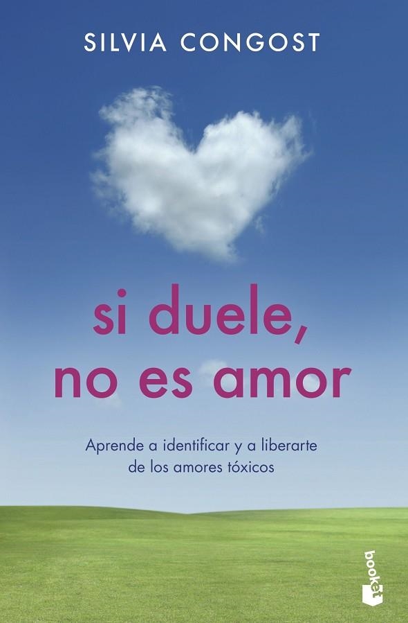 SI DUELE, NO ES AMOR | 9788408237341 | CONGOST PROVENSAL, SILVIA