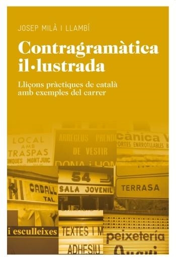 CONTRAGRAMATICA IL·LUSTRADA | 9788415192091 | MILA I LLAMBI, JOSEP