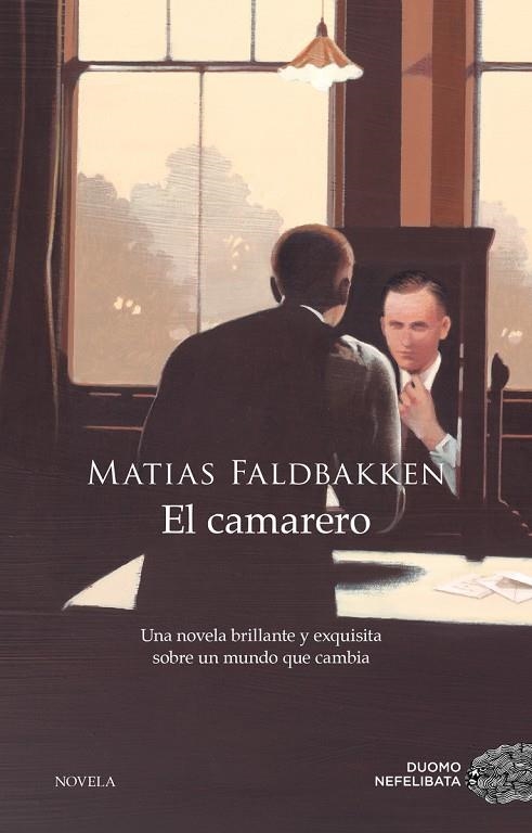 EL CAMARERO | 9788417128425 | FALDBAKKEN, MATIAS