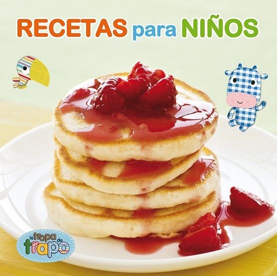 RECETAS PARA NIÑOS DE LA TROPA DE TRAPO CAJA | 9788425346637 | LA TROPA DE TRAPO