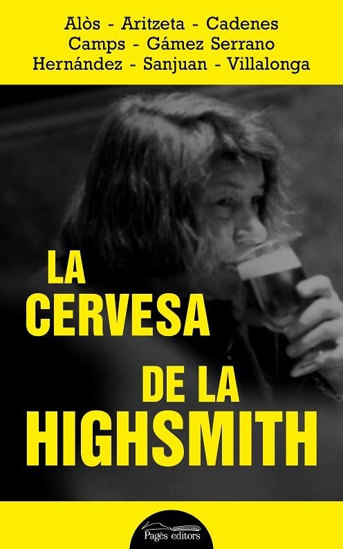 LA CERVESA DE LA HIGHSMITH | 9788413032320 | DD. AA.