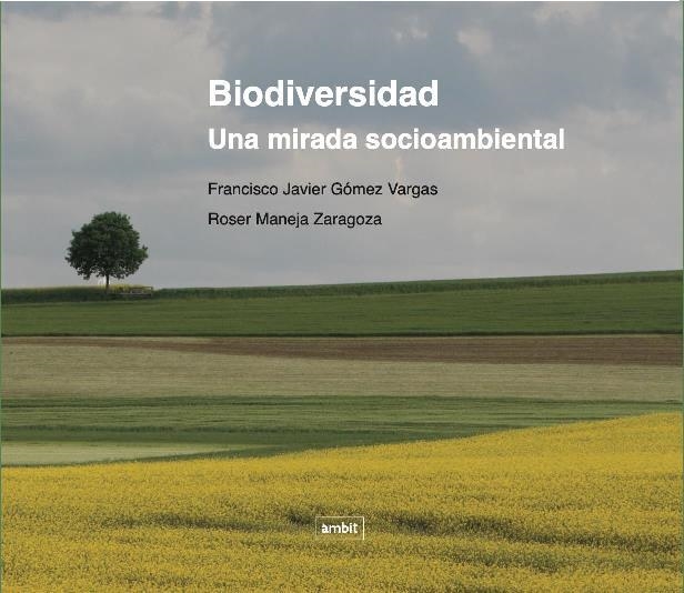 BIODIVERSIDAD | 9788496645578 | R GÓMEZ, FRANCISCO/ MANEJA, ROSE