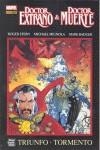 DOCTOR EXTRAÑO & DOCTOR MUERTE: TRIUNFO Y TORMENTO | 9788490243541 | STERN, ROGER/ MIGNOLA, MIKE/ BADGER, MARK