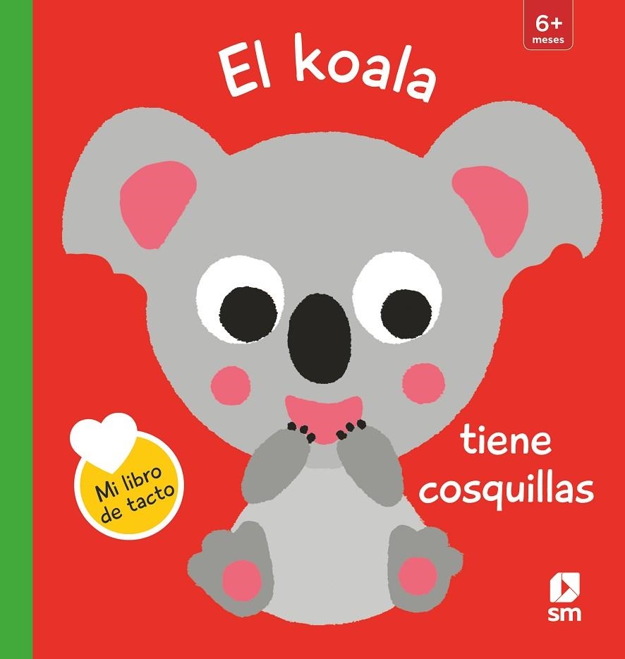 EL KOALA TIENE COSQUILLAS | 9788413188492 | KAWAMURA, YAYO