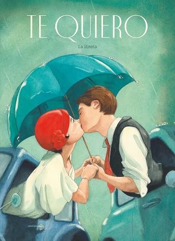 TE QUIERO (LA LIBRETA) | 9788491424338 | DELFORGE, HÉLÈNE