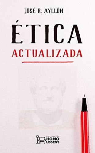 ÉTICA ACTUALIZADA | 9788418162480 | AYLLON,JOSE RAMON