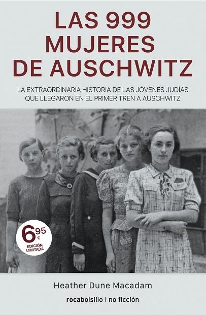 LAS 999 MUJERES DE AUSCHWITZ | 9788417821371 | DUNE MACADAM, HEATHER