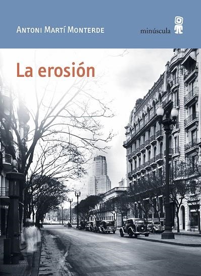 LA EROSIÓN | 9788494836671 | MARTÍ MONTERDE, ANTONI