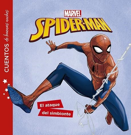 SPIDER-MAN. CUENTOS DE BUENAS NOCHES. EL ATAQUE DEL SIMBIONTE | 9788416914814 | MARVEL