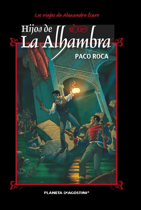 HIJOS DE LA ALHAMBRA | 9788468477602 | ROCA, PACO