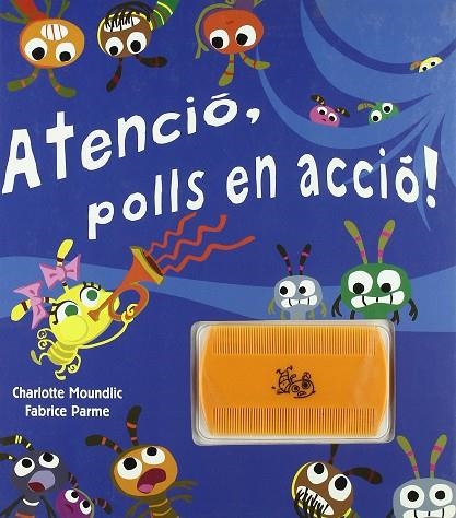 ATENCIÓ, POLLS EN ACCIÓ! | 9788479425319 | MOUNDLIC, CHARLOTTE