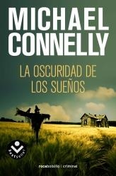 OSCURIDAD DE LOS SUEÑOS, LA | 9788492833948 | CONNELLY, MICHAEL