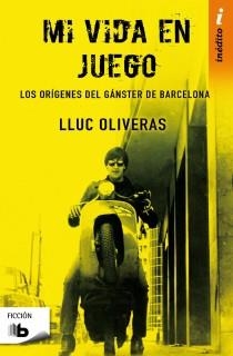 MI VIDA EN JUEGO | 9788498727234 | OLIVERAS JOVE, LLUC