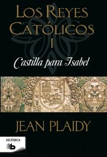 CASTILLA PARA ISABEL | 9788498728095 | PLAIDY, JEAN