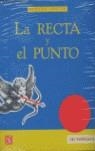 RECTA Y EL PUNTO, LA | 9789681670528 | JUSTER, NORTON