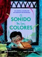 SONIDO DE LOS COLORES, EL | 9788426141217 | ROSENSTOCK, BARB/GRANDPÉ, MARY