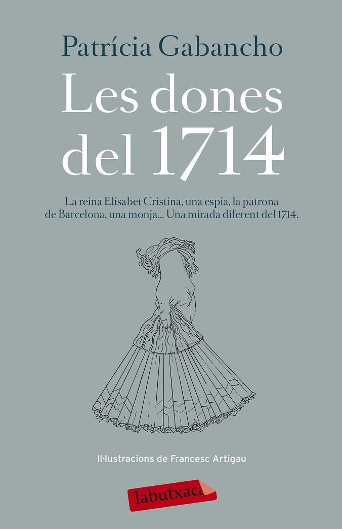 DONES DEL 1714 LES | 9788499309590 | PATRICIA GABANCHO GHIELMETTI