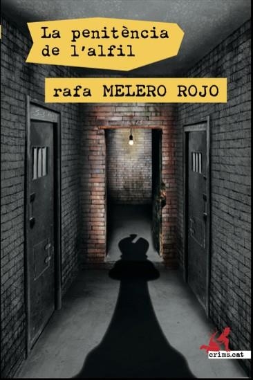 PENITÈNCIA DE L'ALFIL LA | 9788415900771 | MELERO ROJO, RAFA