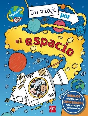 VIAJE POR EL ESPACIO, UN | 9788467574852 | VARIOS AUTORES,