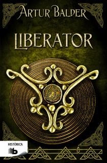 LIBERATOR | 9788498728064 | BALDER, ARTUR