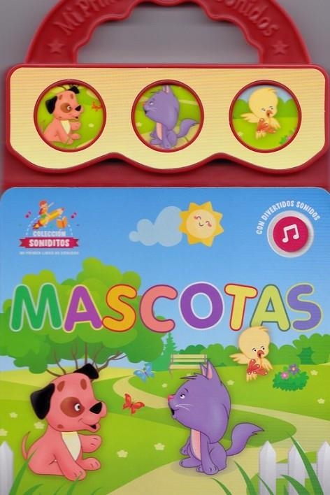 MI PIMER LIBRO DE SONIDOS -MASCOTAS | 9789506033569 | VV.AA.