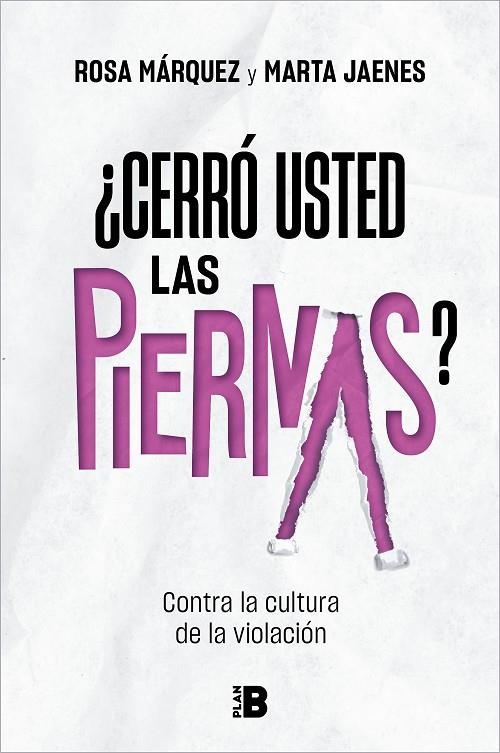 ¿CERRÓ USTED LAS PIERNAS? | 9788417809799 | JAENES, MARTA / MÁRQUEZ, ROSA