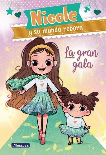 LA GRAN GALA (NICOLE Y SU MUNDO REBORN 2) | 9788448857127 | REYES, NICOLE