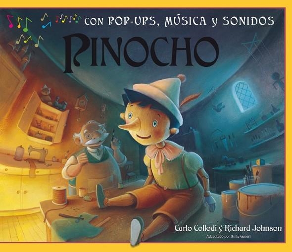 PINOCHO | 9788479427825 | COLLODI, CARLO  / GANERI, ANITA ADAPT. / JOHNSON,