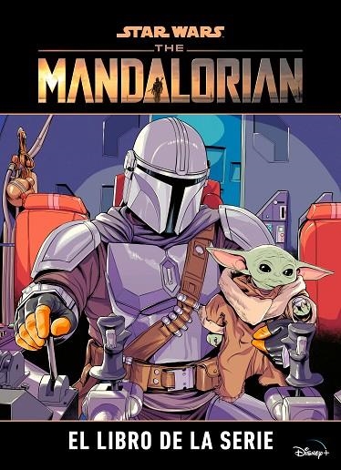 STAR WARS. THE MANDALORIAN. EL LIBRO DE LA SERIE | 9788408237068 | STAR WARS