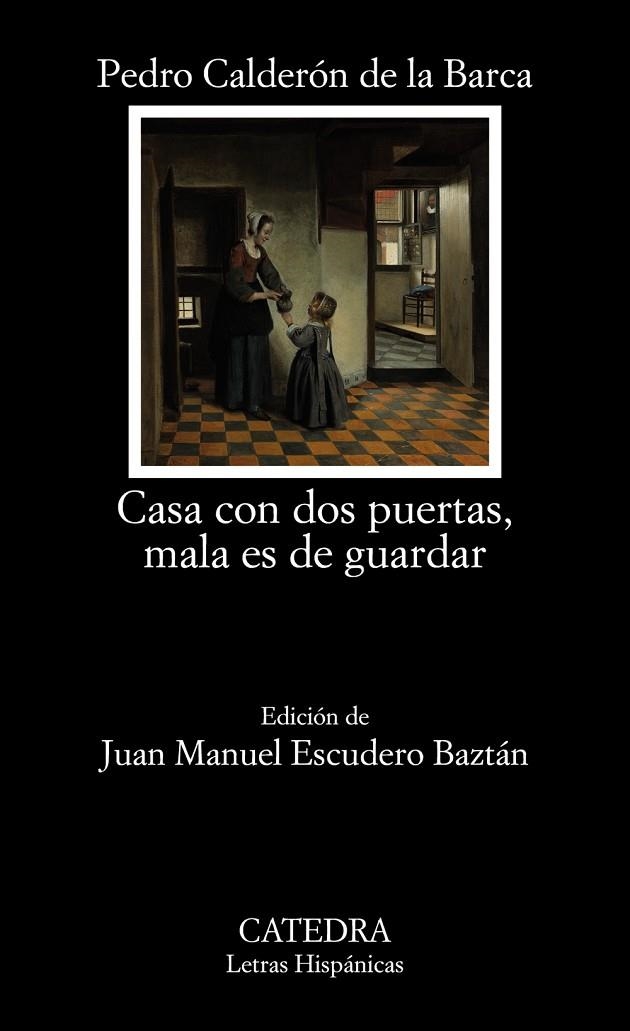 CASA CON DOS PUERTAS, MALA ES DE GUARDAR | 9788437642215 | CALDERÓN DE LA BARCA, PEDRO