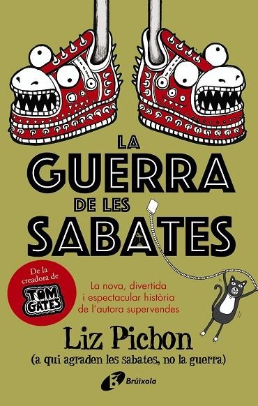 LA GUERRA DE LES SABATES | 9788499062693 | PICHON, LIZ