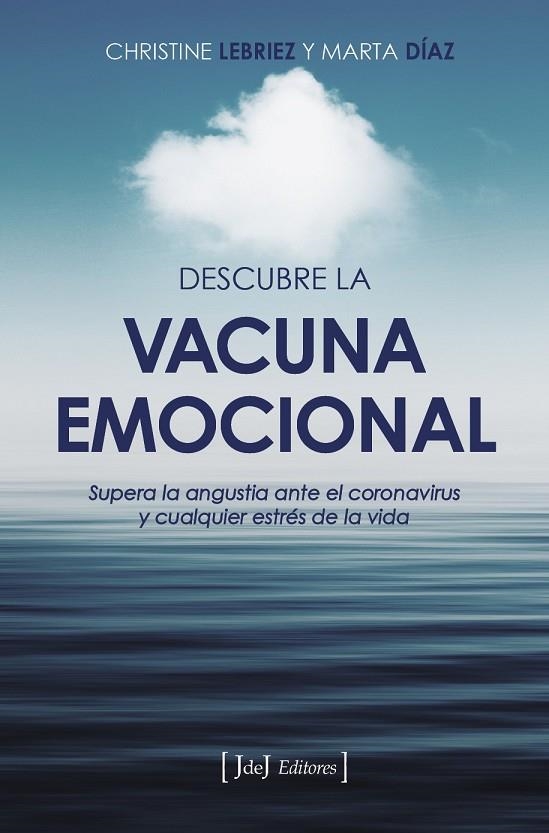 DESCUBRE LA VACUNA EMOCIONAL | 9788412251388