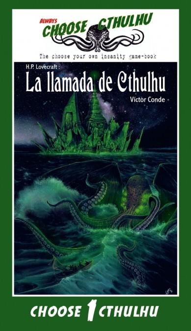 CHOOSE CTHULHU: LA LLAMADA DE CTHULHU | 9788417360443 | MAYOR, ELIEZER / T. RIKER, EDWARD / CONDE, VÍCTOR