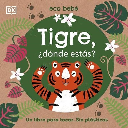 TIGRE, ¿DÓNDE ESTÁS? | 9780241507766