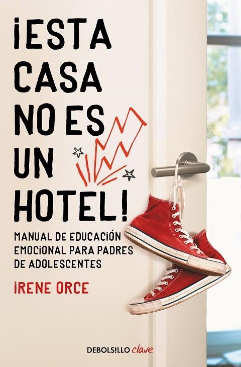 ¡ESTA CASA NO ES UN HOTEL! | 9788466354332 | ORCE, IRENE