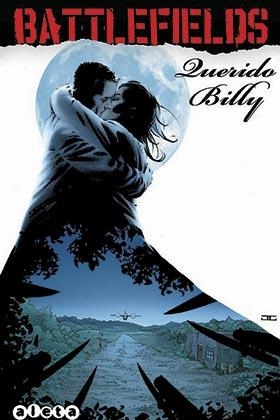 BATTLEFIELDS VOL. 2: QUERIDO BILLY | 9788416486007 | ENNIS,GARTH/SNERJBJERG,PETER