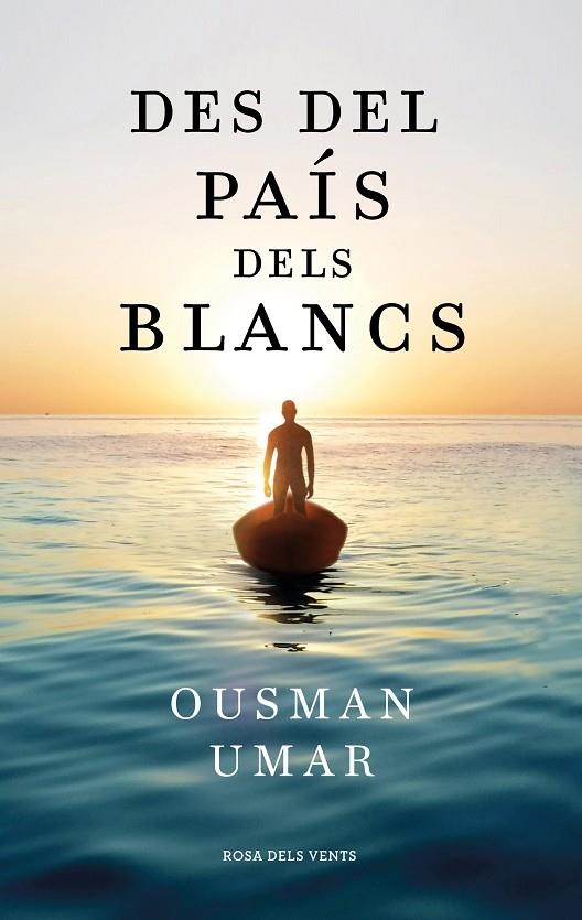 DES DEL PAÍS DELS BLANCS | 9788418033544 | UMAR, OUSMAN