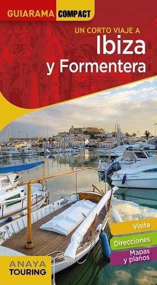 IBIZA Y FORMENTERA | 9788491581529 | RAYÓ FERRER, MIQUEL / MARTÍNEZ I EDO, XAVIER