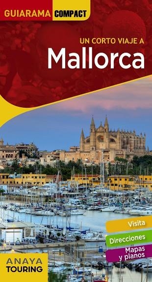 MALLORCA | 9788491582595 | RAYÓ FERRER, MIQUEL / JANER MANILA, GABRIEL / FERRÁ, MIQUEL