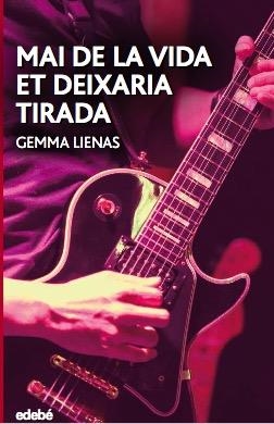 MAI DE LA VIDA ET DEIXARIA TIRADA | 9788468350479 | LIENAS MASSET, GEMMA