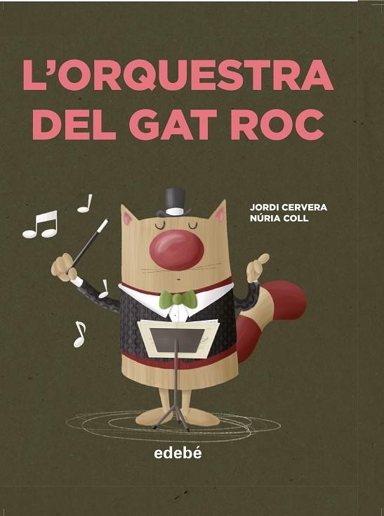 L'ORQUESTRA DEL GAT ROC | 9788468349053 | CERVERA NOGUÉS, JORDI