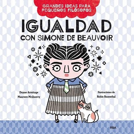 IGUALDAD CON SIMONE DE BEAUVOIR | 9788427222670 | ARMITAGE DUANE / MCQUERY MAUREEN