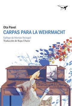 CARPAS PARA LA WEHRMACHT | 9788412220599 | PAVEL, OTA