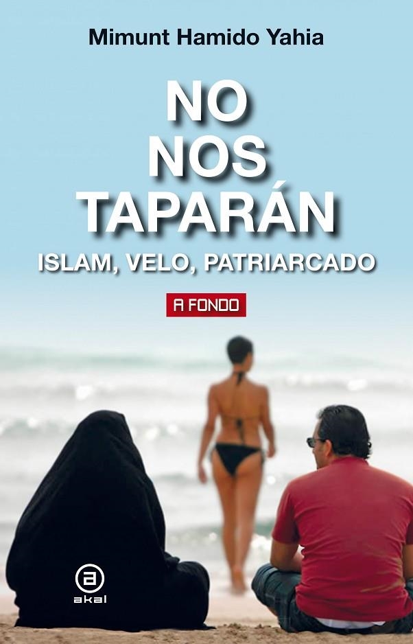 NO NOS TAPARÁN | 9788446048701 | HAMIDO YAHIA, MIMUNT