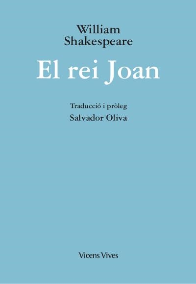 EL REI JOAN OBRES DE WILLIAM SHAKESPEARE | 9788468279336 | AA.VV