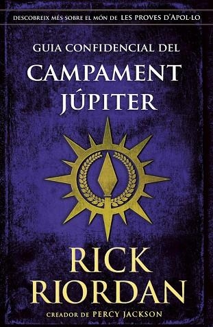 GUIA CONFIDENCIAL DEL CAMPAMENT JUPITER | 9788424669898 | RIORDAN, RICK