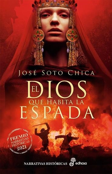 EL DIOS QUE HABITA LA ESPADA | 9788435063777 | SOTO CHICA, JOSE