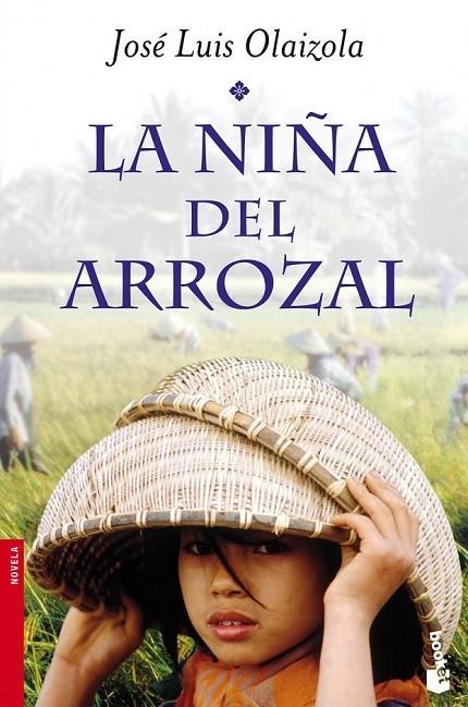 NIÑA DEL ARROZAL, LA | 9788427039681 | OLAIZOLA, JOSE LUIS