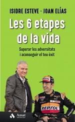 LES 6 ETAPES DE LA VIDA | 9788417208981 | ESTEVE, ISIDRE/ELIAS, JOAN